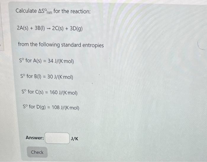 Solved Which reaction occurs with an decrease in entropy? | Chegg.com