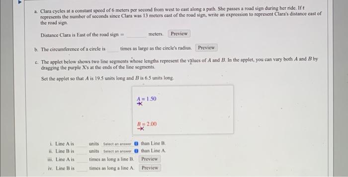 a. Clara cycles at a constant speed of 6 meters per second from west to east along a path. She passes a road sign during her 