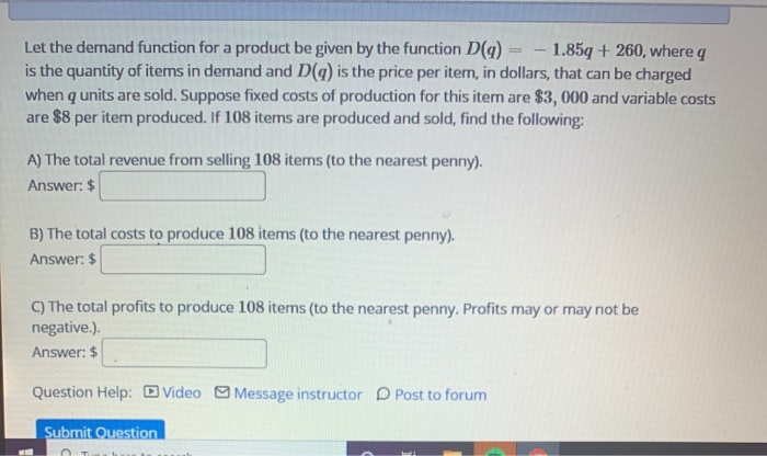 Solved Let the demand function for a product be given by the | Chegg.com