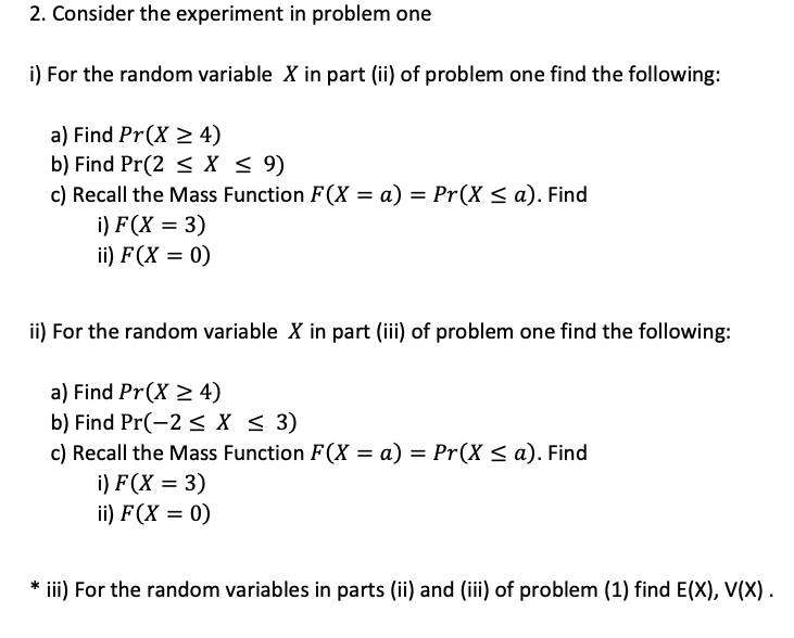 Solved Consider the experiment in problem onei) ﻿For the | Chegg.com