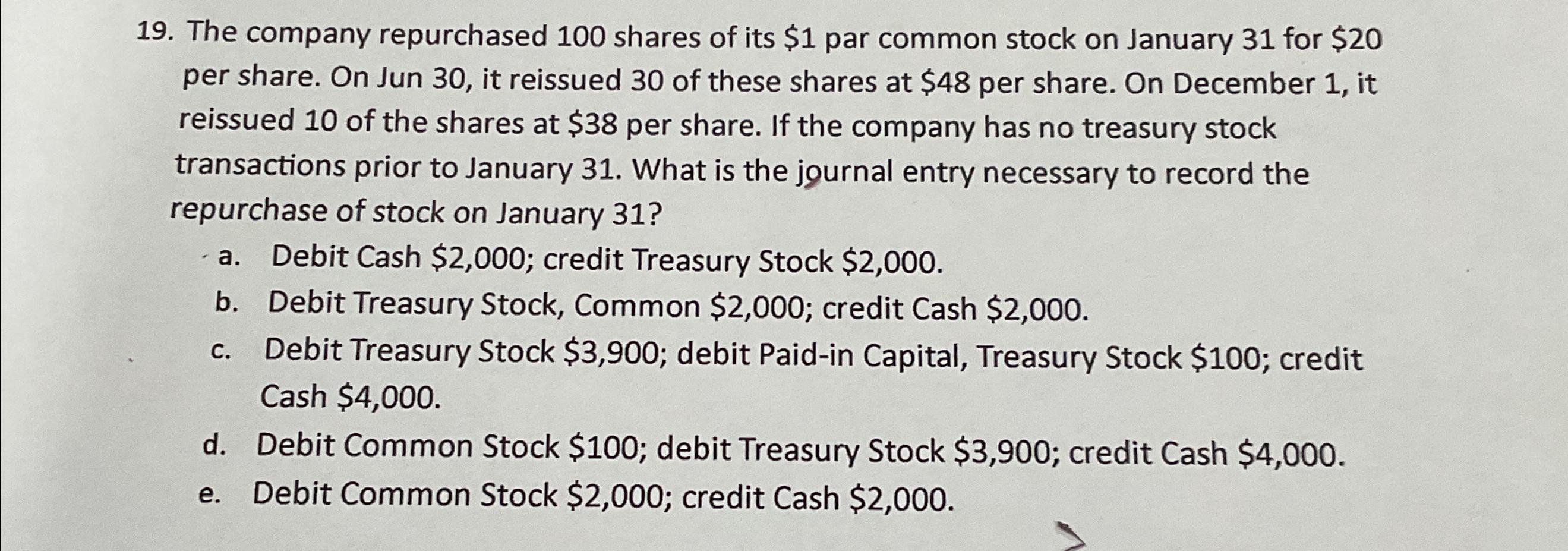 Solved The company repurchased 100 shares of its $1 par | Chegg.com