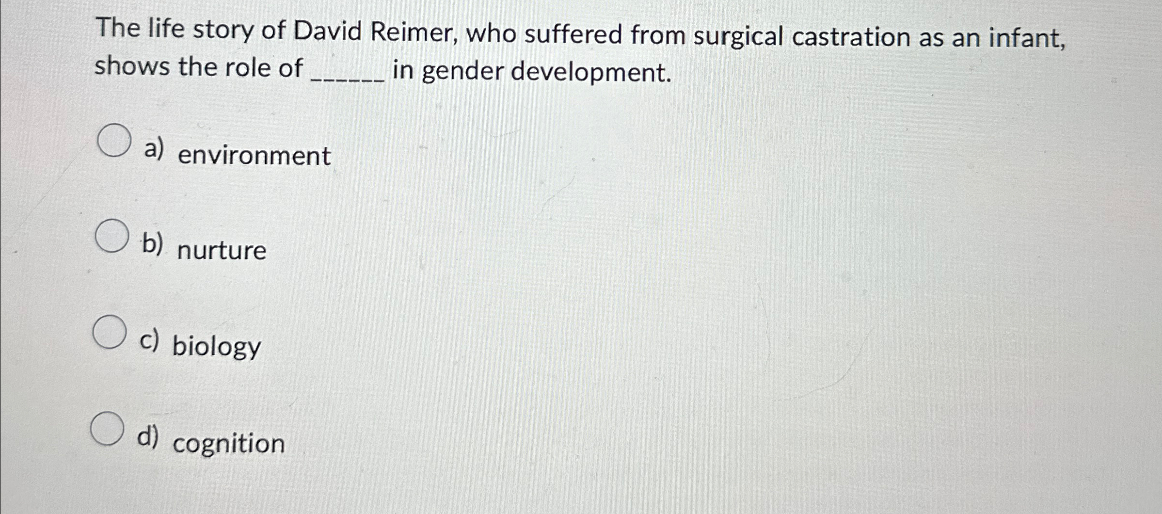 Solved The life story of David Reimer, who suffered from | Chegg.com