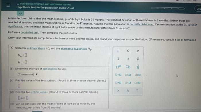 Solved O CONFIDENCE INTERVALS AND HYPOTHESIS TESTING | Chegg.com