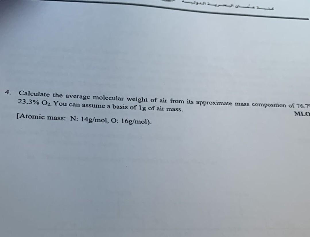 Solved 4. Calculate the average molecular weight of air from | Chegg.com