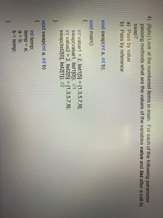 Solved (6pts) For each of the parameter passing methods what | Chegg.com