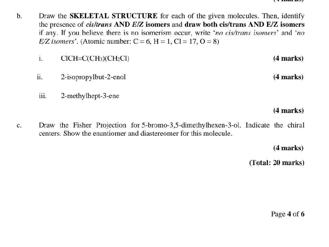 Solved B. Draw The SKELETAL STRUCTURE For Each Of The Given | Chegg.com