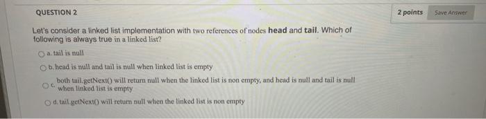Solved 2 points Save Answer QUESTION 1 Let's consider a | Chegg.com
