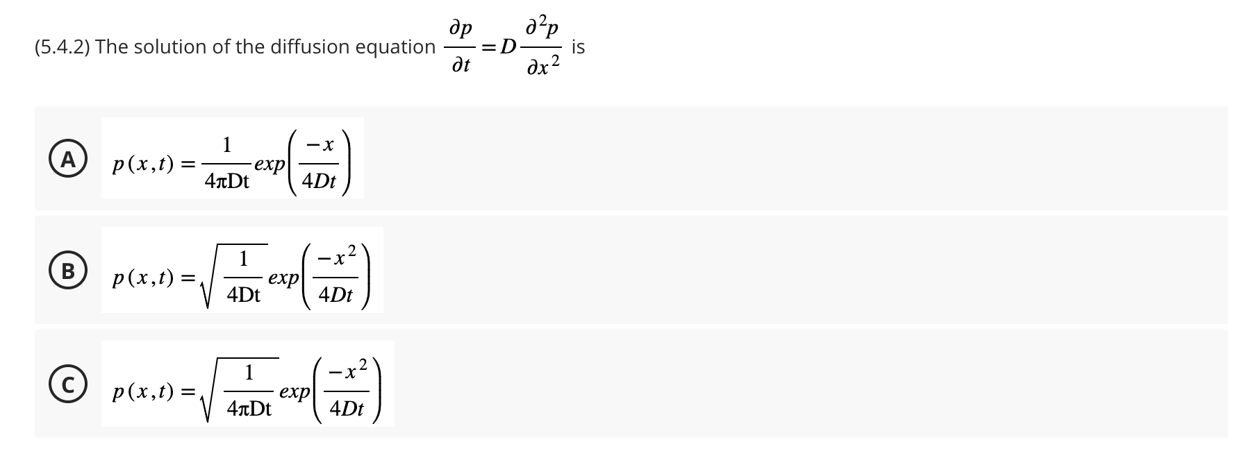 Solved (5.4.2) ﻿The solution of the diffusion equation | Chegg.com