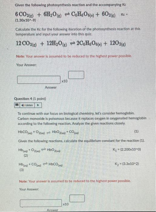 Solved Given The Following Photosynthesis Reaction And The | Chegg.com