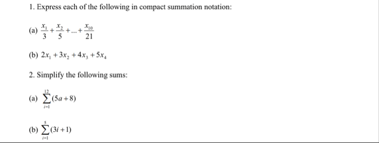 Solved Express each of the following in compact summation | Chegg.com