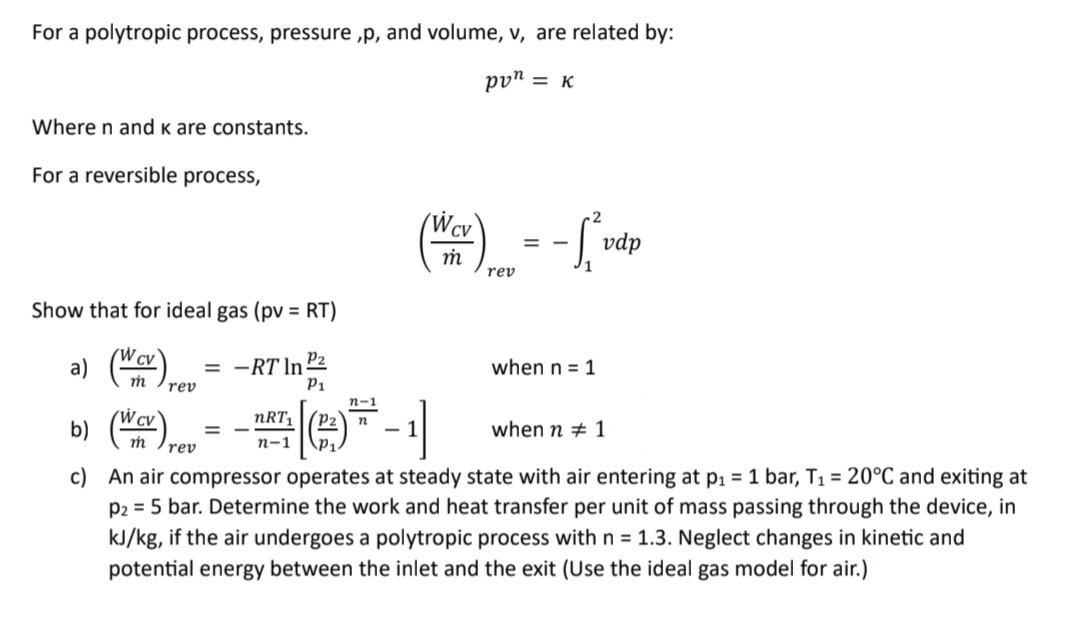 Solved For a polytropic process, pressure , p, and volume, | Chegg.com