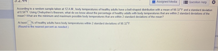 Solved Assigned Media Question Help * According to a random | Chegg.com