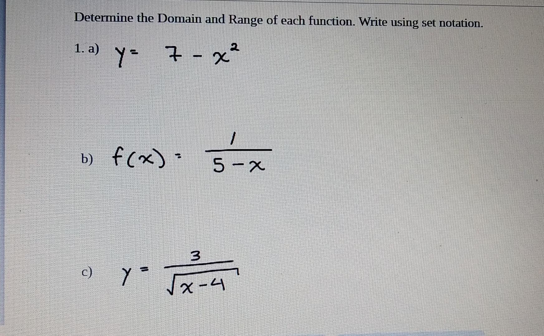 Solved Determine The Domain And Range Of Each Function. | Chegg.com