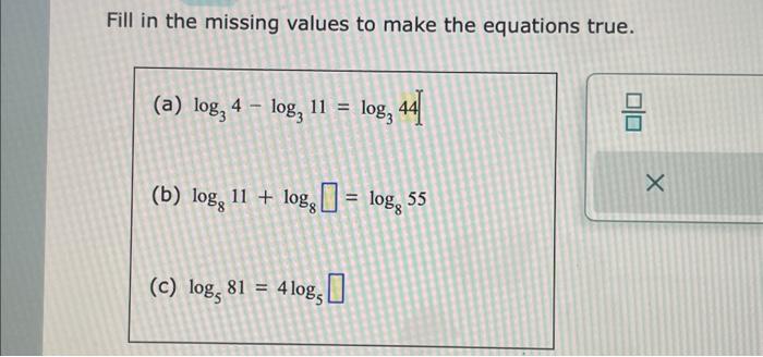Solved Fill in the missing values to make the equations | Chegg.com