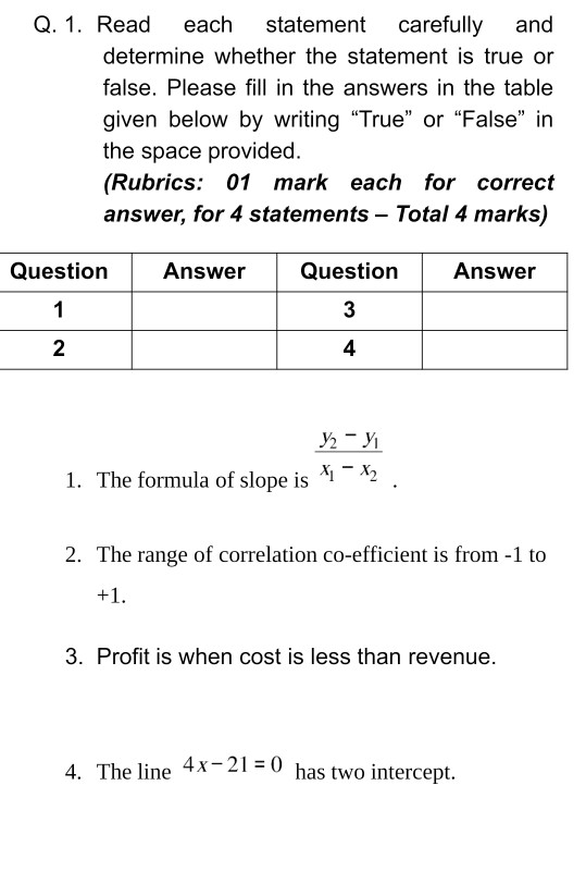 Solved Q. 1. Read each statement carefully and determine | Chegg.com