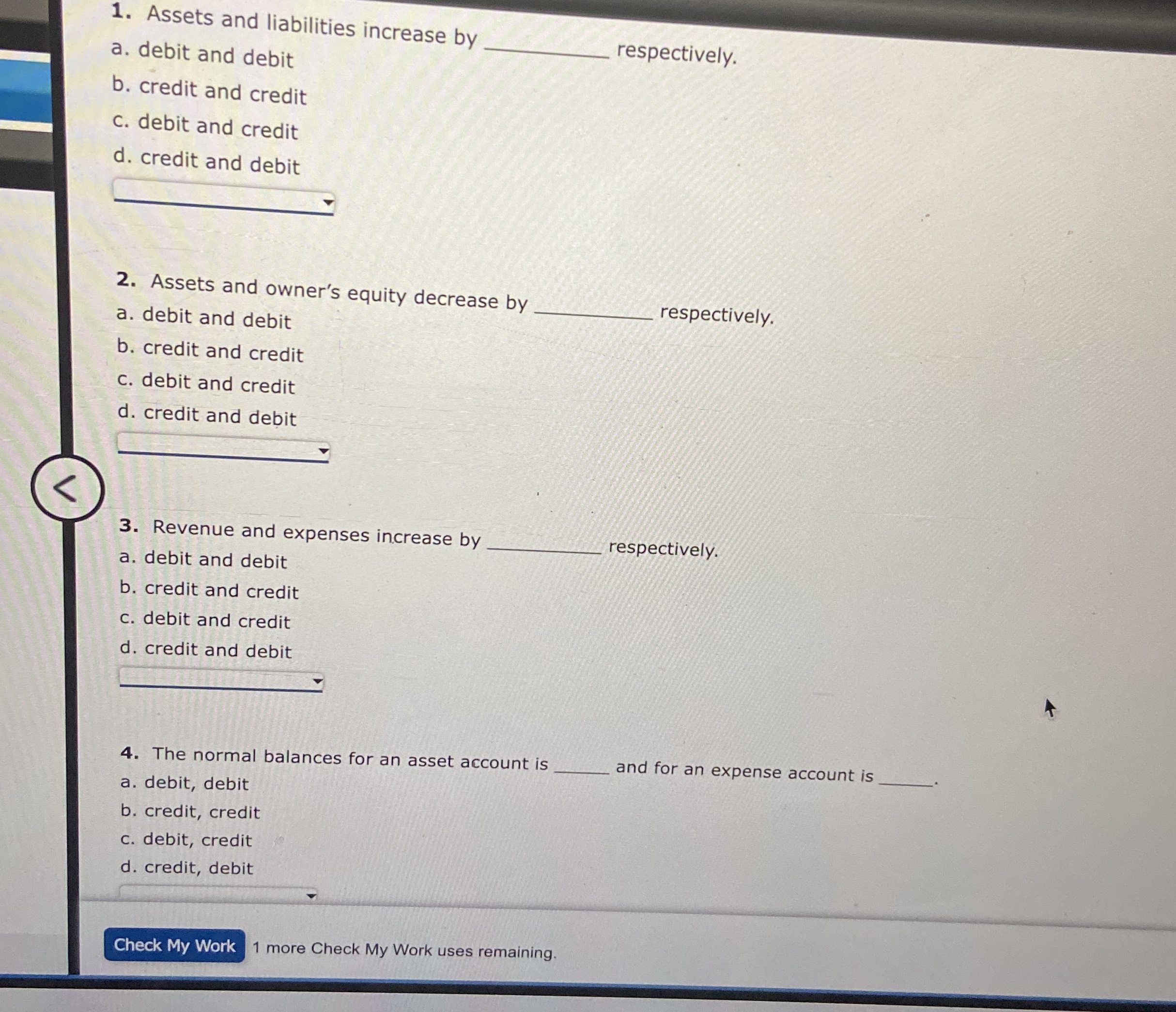 Solved Assets and liabilities increase bya. ﻿debit and debit | Chegg.com