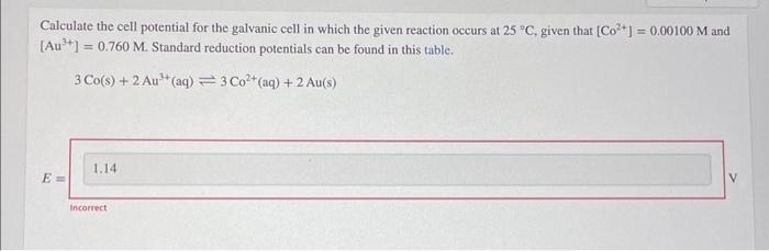 Solved Calculate the cell potential for the galvanic cell in | Chegg.com