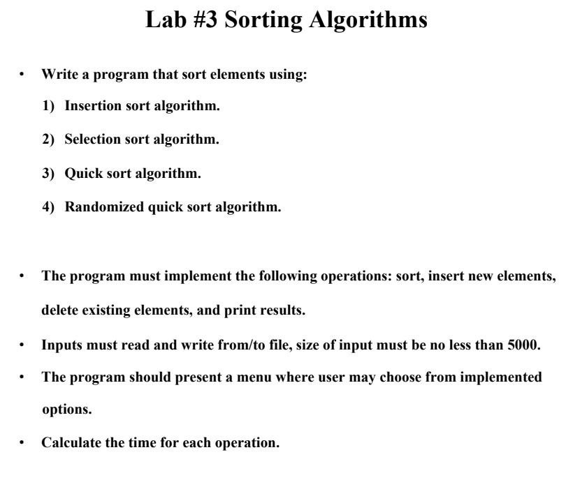 Solved Lab \#3 Sorting Algorithms - Write A Program That | Chegg.com