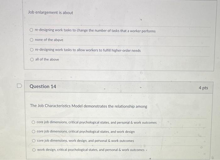 Solved Job enlargement is about re-designing work tasks to | Chegg.com