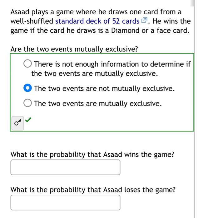 Solved Asaad Plays A Game Where He Draws One Card From A | Chegg.com