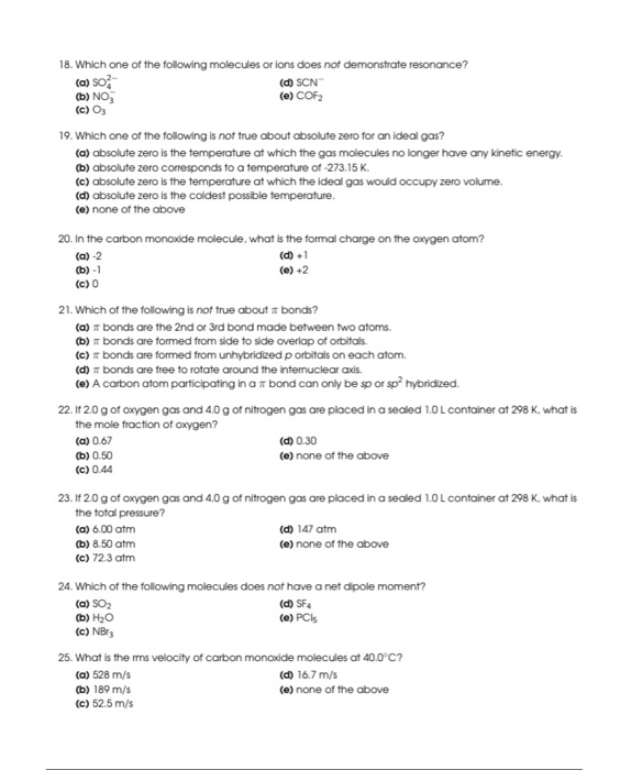 Solved 18. Which one of the following molecules or ions does | Chegg.com