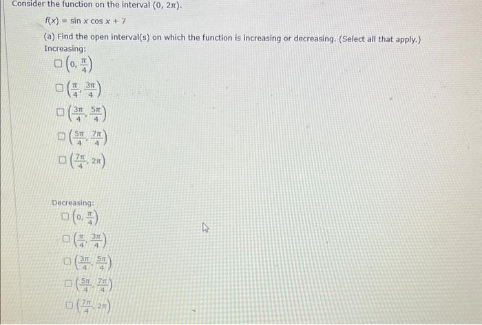 Solved Consider the function on the interval (0,2π). | Chegg.com