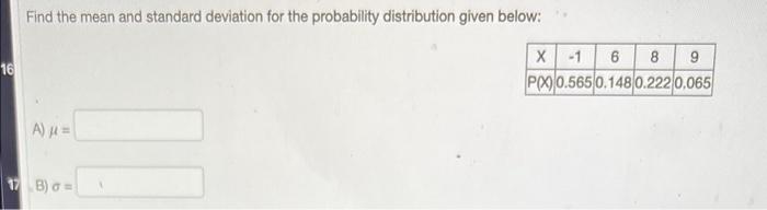 Solved Find the mean and standard deviation for the | Chegg.com
