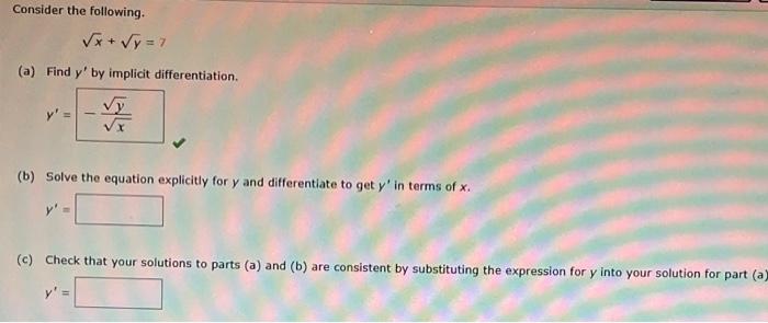 Solved Consider The Following. 4x + Y = 5x (a) Find Y' By | Chegg.com