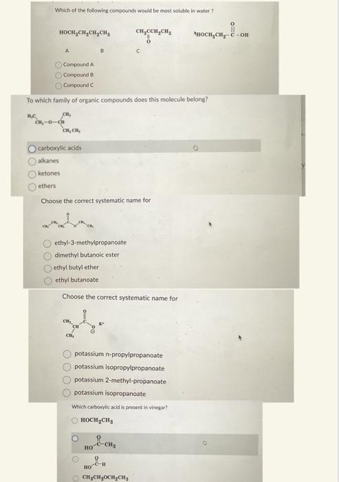 Solved Which Of The Following Compounds Would Be Most | Chegg.com