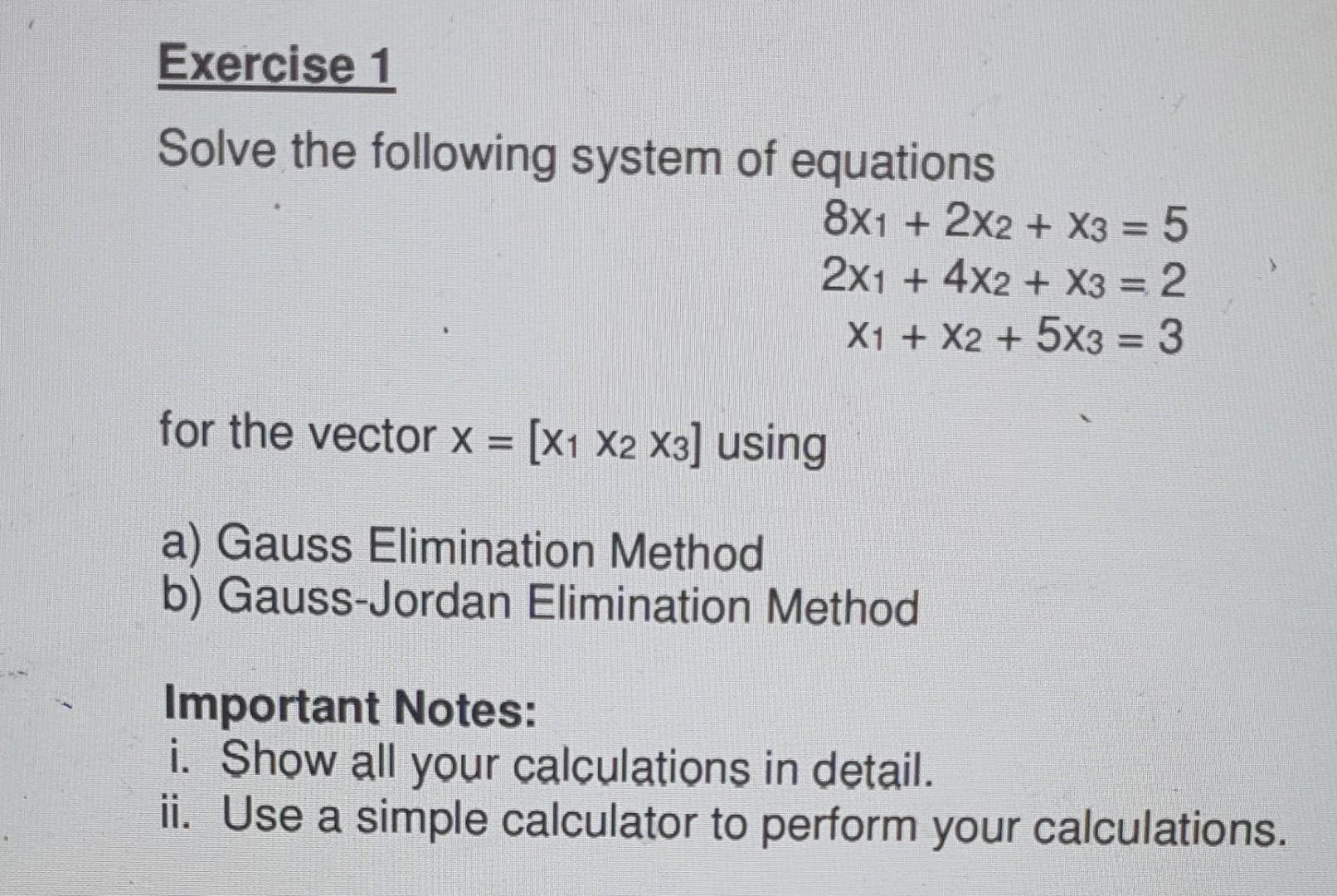 Solved Solve the following system of equations | Chegg.com