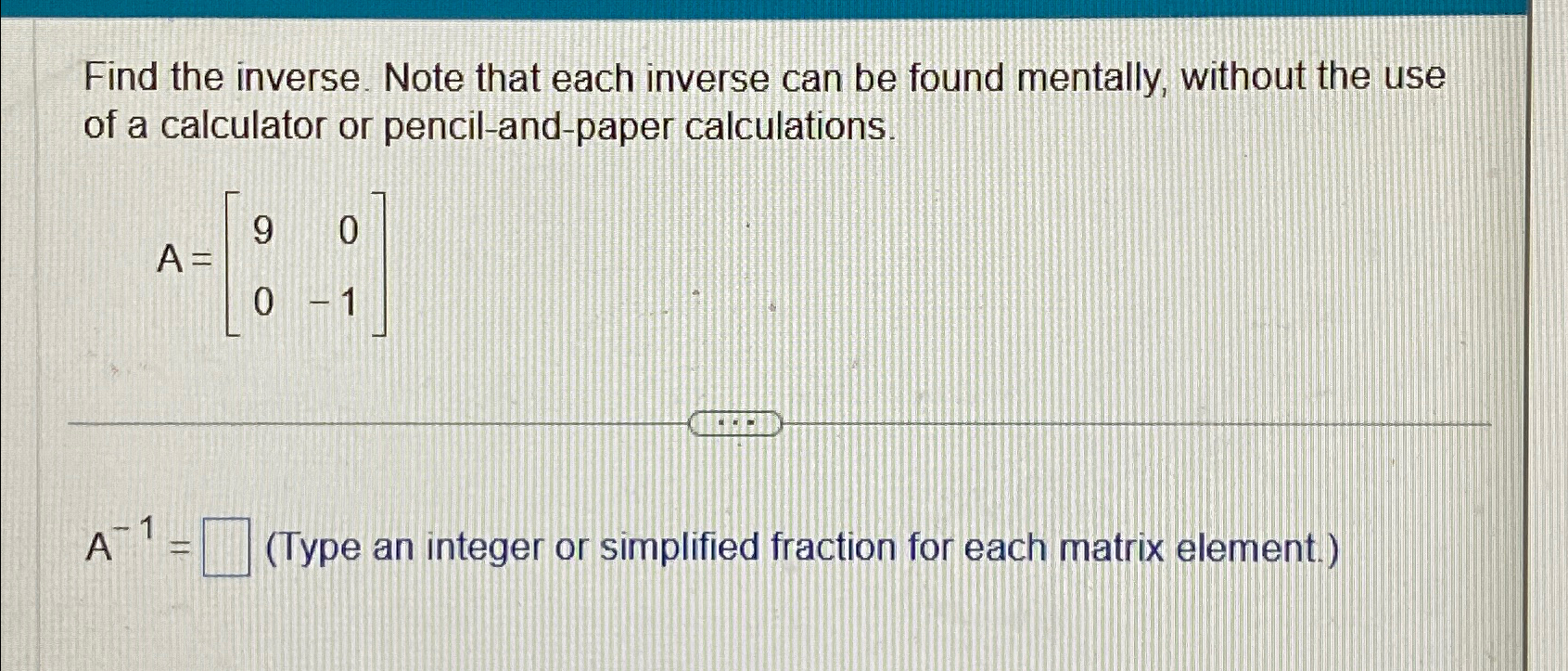 Find the inverse. Note that each inverse can be found | Chegg.com