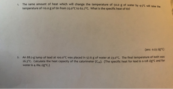 solved-question-1-what-is-the-specific-heat-of-the-chegg