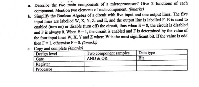 Solved a. Describe the two main components of a | Chegg.com