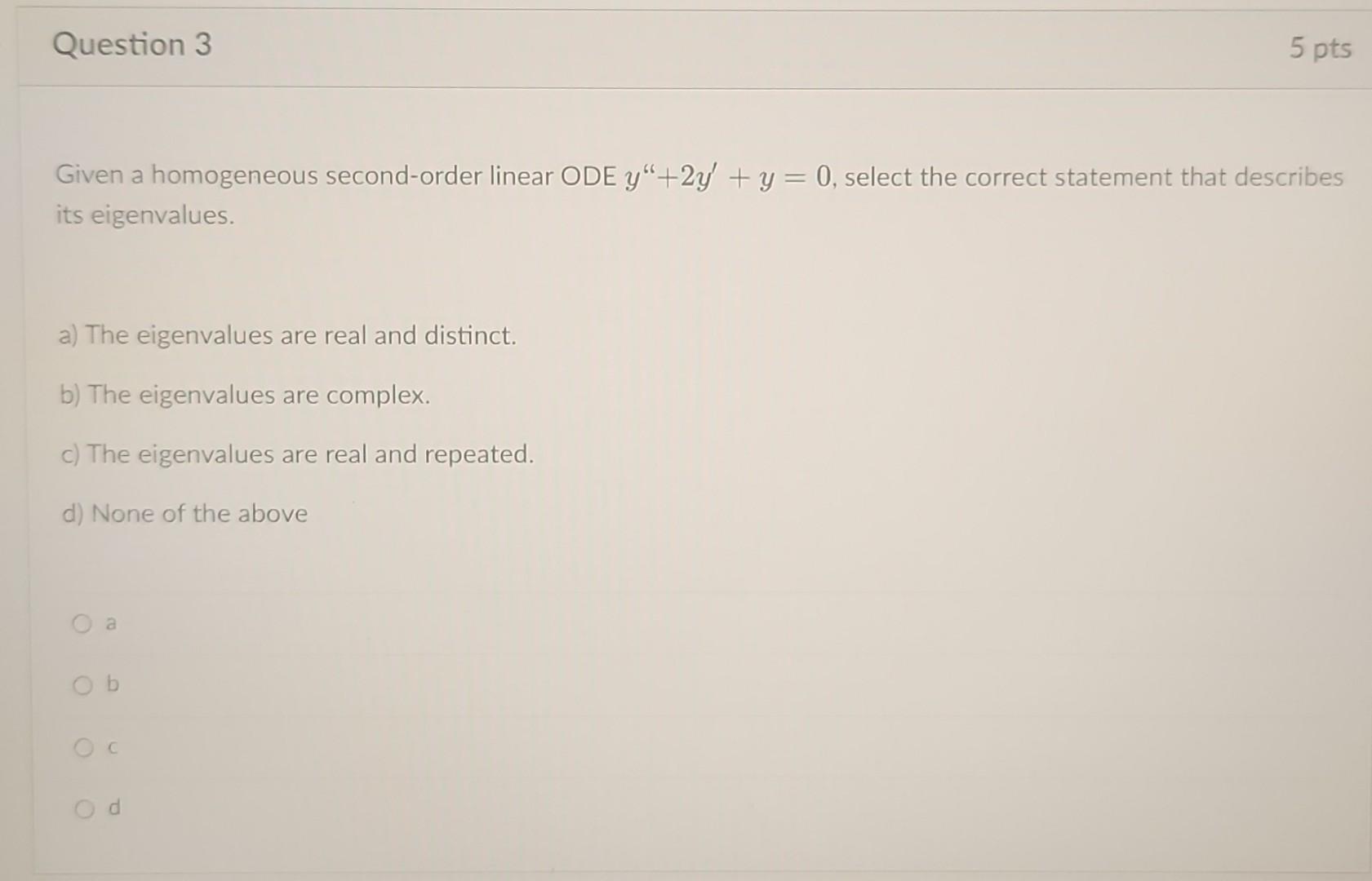 Solved given a homogeneous second order linear ode chegg