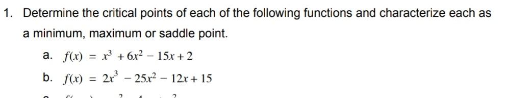Solved Determine the critical points of each of the | Chegg.com