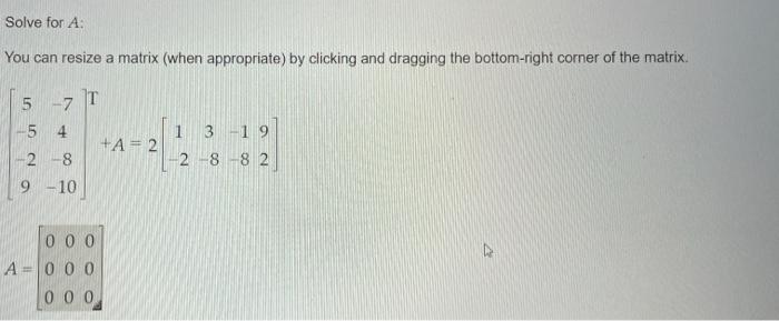 Solved You can resize a matrix (when appropriate) by | Chegg.com