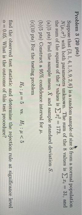 Solved Problem 3 20 Pts Suppose That {3 1 4 1 5 9 2 6}