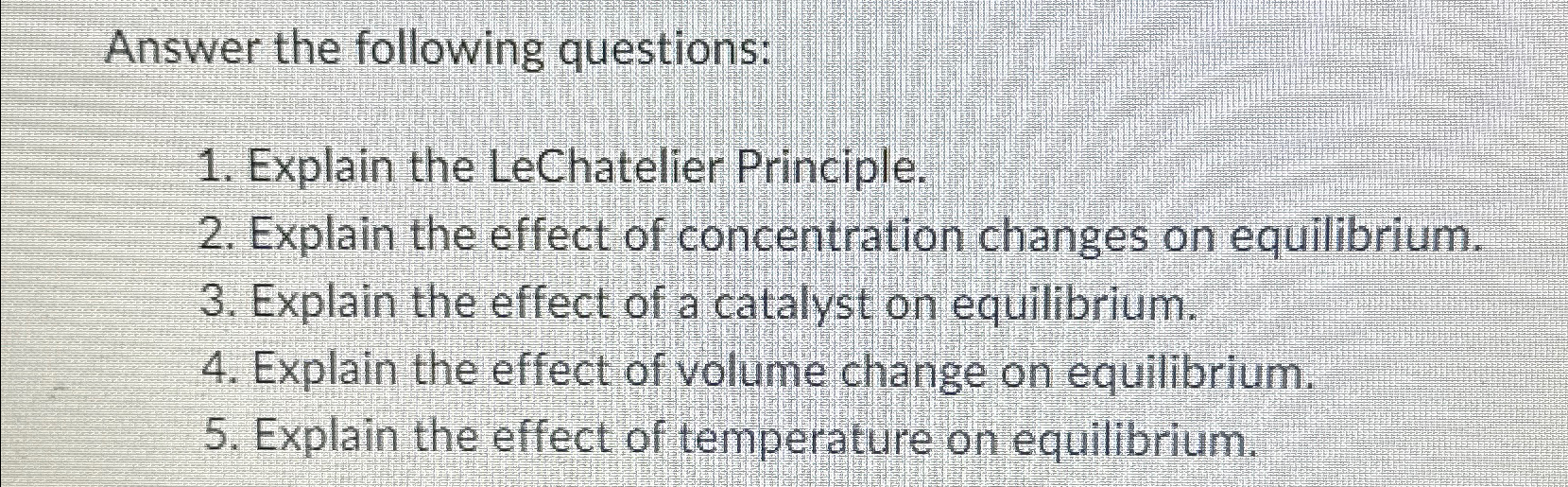 Solved Answer the following questions:Explain the | Chegg.com