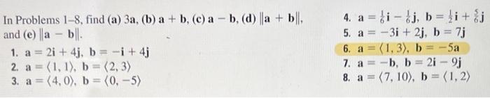 Solved In Problems 1-8, Find (a) 3a, (b) A+b, (c) A−b, (d) | Chegg.com