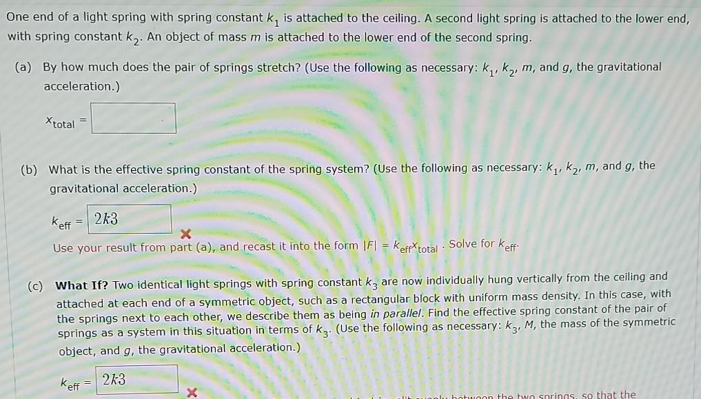 Solved One end of a light spring with spring constant k, is | Chegg.com