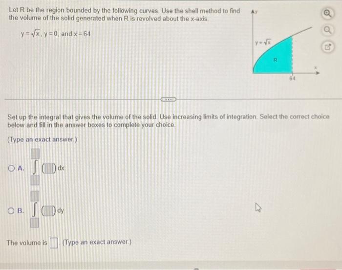 Solved Let R be the region bounded by the following curves. | Chegg.com