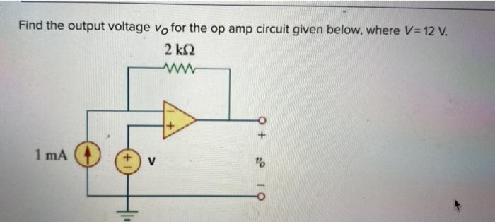 Solved Find the output voltage vo for the op amp circuit | Chegg.com