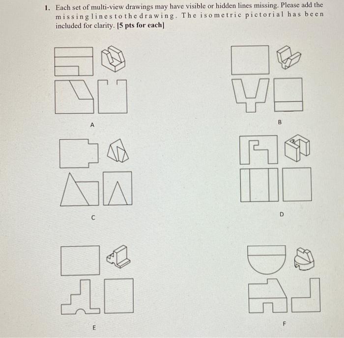 Solved 1. Each set of multi-view drawings may have visible | Chegg.com