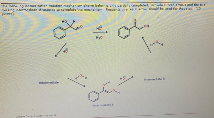 Solved The following isomerization reaction mechanism shown | Chegg.com
