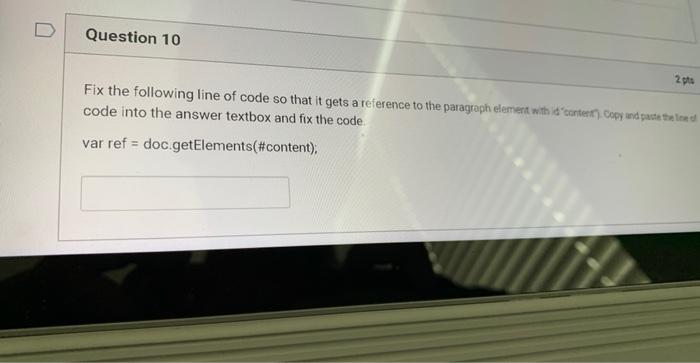 Solved Fix the following line of code so that it gets a | Chegg.com