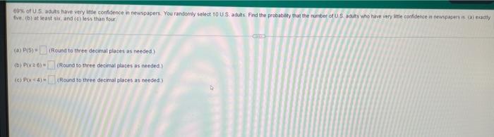 Solved 60 Of U S Adults Have Very Little Confidence In Chegg