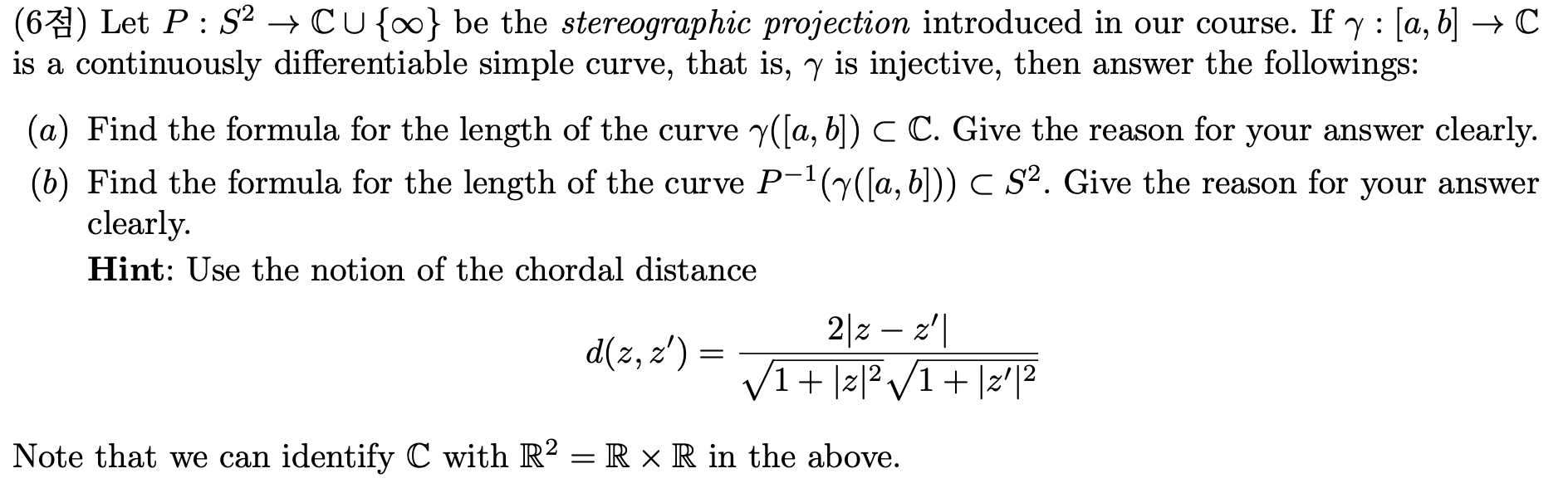 Solved (6점) Let P:S2→C∪{∞} be the stereographic projection | Chegg.com