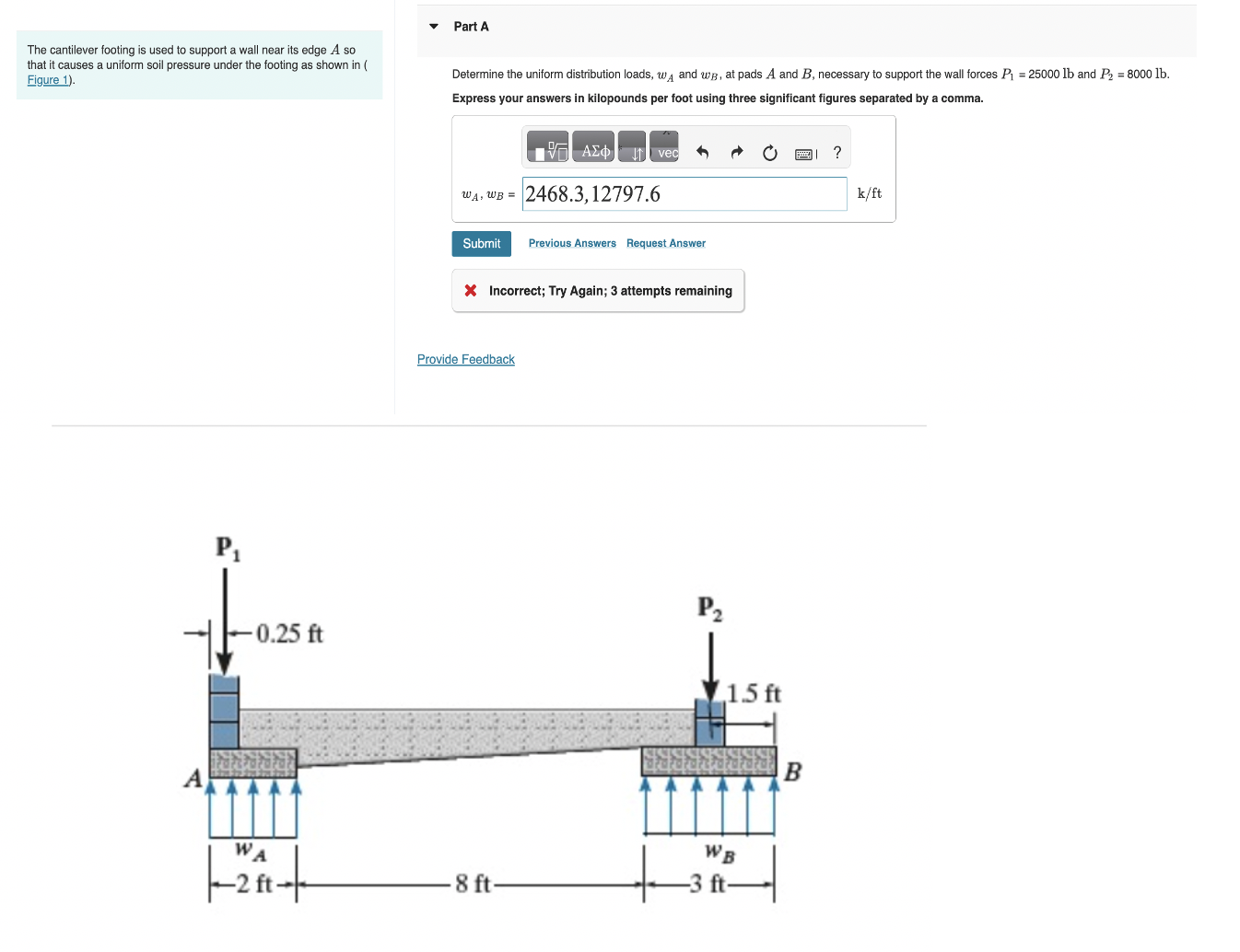 Solved The Cantilever Footing Is Used To Support A Wall Near | Chegg.com