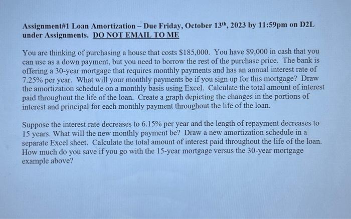 Solved Assignment\#1 Loan Amortization - Due Friday, October | Chegg.com
