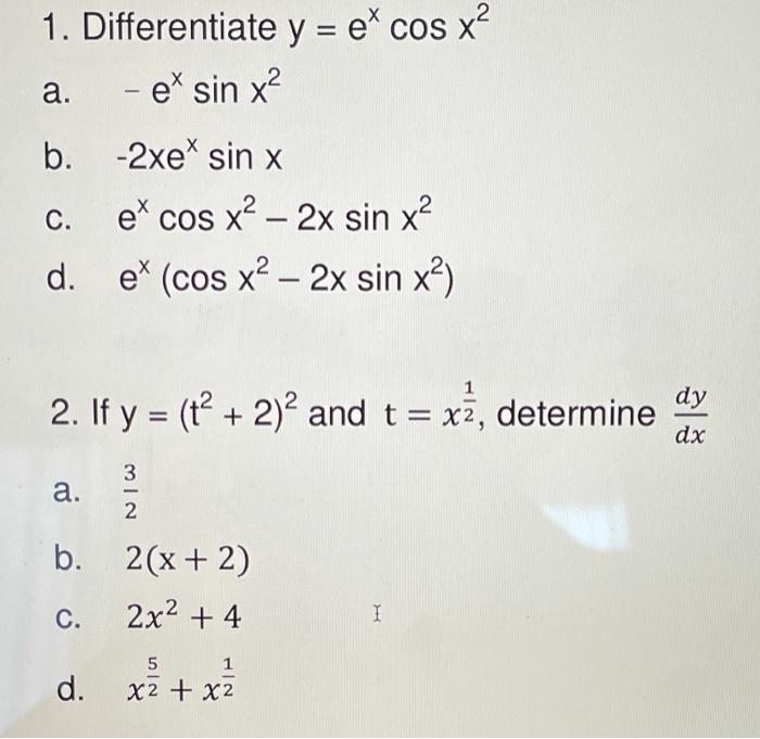 Solved A 1 Differentiate Y E Cos X E Sin X B 2xe Chegg Com